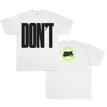 Load image into Gallery viewer, The Don&#39;t Double-Sided Premium Tee