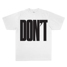 Load image into Gallery viewer, The Don&#39;t Double-Sided Premium Tee