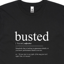 Load image into Gallery viewer, The Busted Tee