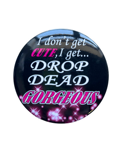 ALYSSA I DON'T GET CUTE MAGNETS