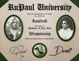 The Rosénali Weaponizing Diploma