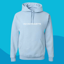Load image into Gallery viewer, Oui Oui Faguette Hoodie *Limited Edition*